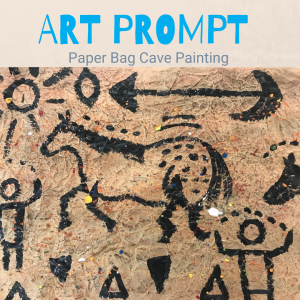Art Prompt: Paper Bag Cave Painting